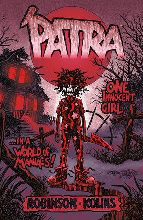'Patra TR by Written by James Robinson and illustrated by Scott Kolins