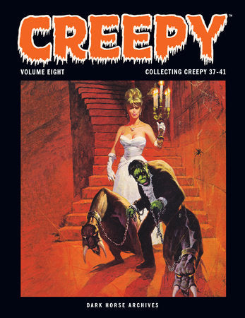 Creepy Archives Volume 8 Paperback by Written by T. Casey Brennan, Don McGregor, Steve Skeates, others; illustrated by Tom Sutton, Ernie Colon, Richard Corben, others; cover by Basil Gogos