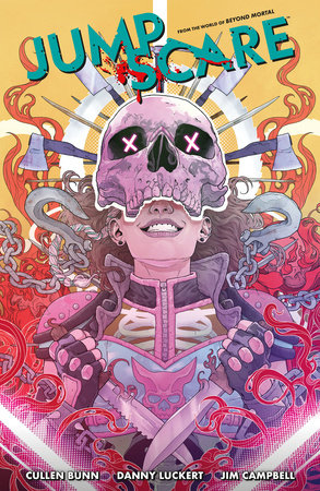 Jumpscare Paperback by Written by Cullen Bunn; Illustrated by Danny Luckert