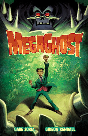MegaGhost Volume 1 Paperback by Written by Gabe Soria, Illustrated by Gideon Kendall