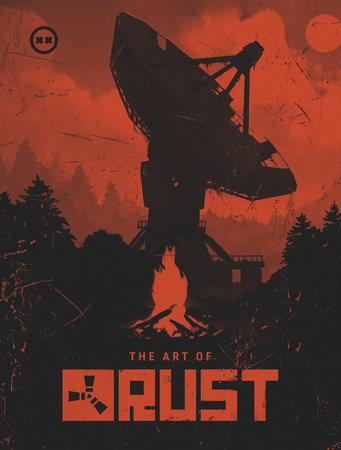 The Art of Rust Hardcover by Game Created by Facepunch Studios
