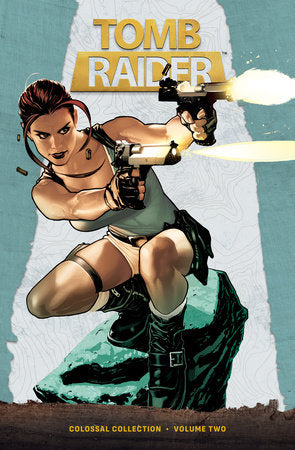 Tomb Raider Colossal Collection Volume 2 Hardcover by Written by Dan Jurgens, James Bonny, and others. Illustrated by Joe Jusko, Tony Daniel, Eric Basaldua, and others.