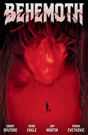 Behemoth Paperback by Written by Grant Sputore and Ryan Engle. Art by Jay Martin.