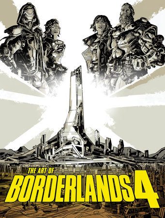 The Art of Borderlands 4 Hardcover by Written by Rick Barba.