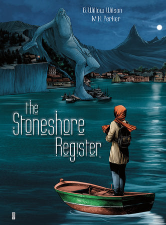 The Stoneshore Register Paperback by Written by G. Willow Wilson, Illustrated by M. K. Perker, Lettering by Richard Bruning.