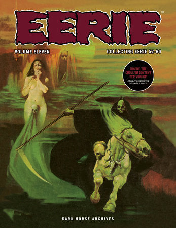 Eerie Archives Volume 11 (Double-Sized Volume) Paperback by Written by Will Eisner, Doug Moench, Steve Skeates, Tom Sutton, others; Illustrated by Will Eisner, Neal Adams, Richard Corben, others; Cover by