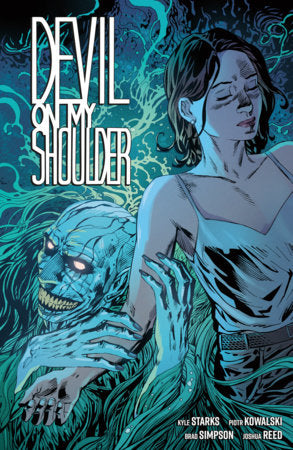 Devil On My Shoulder Paperback by Written by Kyle Starks; illustrated by Piotr Kowalski