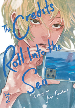 The Credits Roll into the Sea Volume 2 Paperback by Written and illustrated by John Tarachine. Translated by Jocelyne Allen.