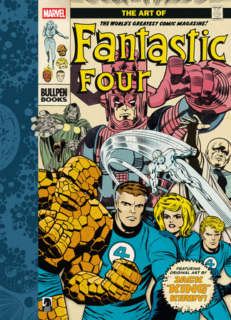 The Art of Fantastic Four Hardcover by Story created by Stan Lee and Jack Kirby, with Joe Sinnott and Sam Rosen, along with essays and commentary by editor-designers Ian Chalgren and John Lind.