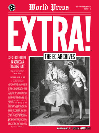 The EC Archives: The Complete Extra Paperback by Written by Johnny Craig and Colin Dawkins. Illustrated by Johnny Craig, John Severin, and Reed Crandall.