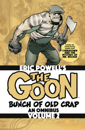 The Goon: Bunch of Old Crap Omnibus Volume 2 Paperback by Written and illustrated by Eric Powell