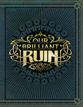 Our Brilliant Ruin TTRPG Rulebook Hardcover by Created by Studio Hermitage and written by Justin Achilli, Pam Punzalan, and Rachel J. Wilkinson.
