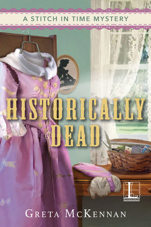 Historically Dead Paperback by Greta McKennan