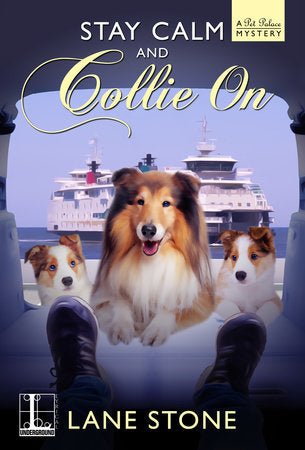 Stay Calm and Collie On Paperback by Lane Stone