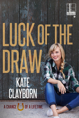 Luck of the Draw Paperback by Kate Clayborn