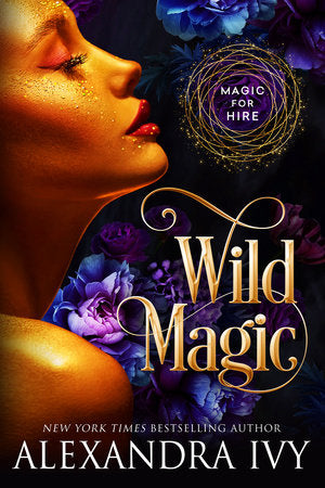 Wild Magic Paperback by Alexandra Ivy