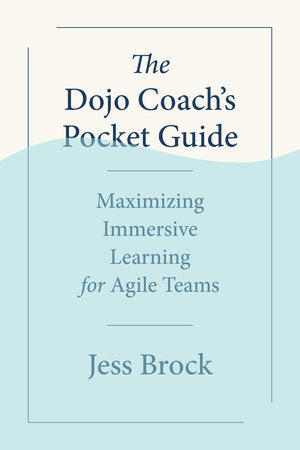The Dojo Coach's Pocket Guide Paperback by Jess Brock