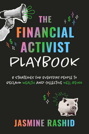 The Financial Activist Playbook Paperback by Jasmine Rashid