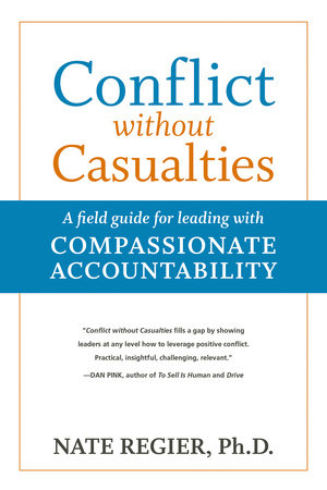 Conflict without Casualties Paperback by Nate Regier, PhD