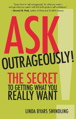 Ask Outrageously! Paperback by Linda Byars Swindling