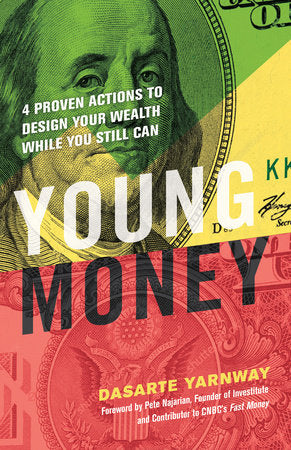 Young Money Paperback by Dasarte Yarnway