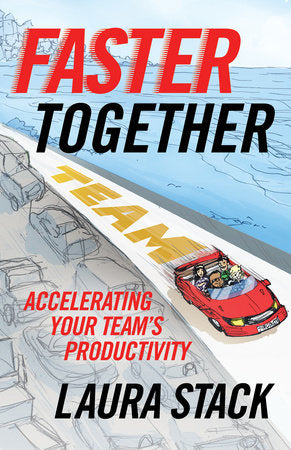 Faster Together Paperback by Laura Stack