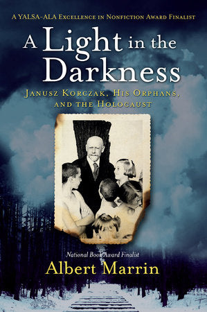 A Light in the Darkness TR by Albert Marrin