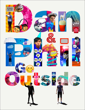 Dan and Phil Go Outside Hardcover by Dan Howell and Phil Lester