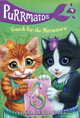 Purrmaids #4: Search for the Mermicorn Paperback by Sudipta Bardhan-Quallen; illustrated by Vivien Wu
