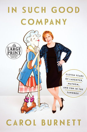In Such Good Company Paperback by Carol Burnett