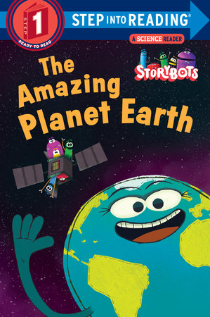 The Amazing Planet Earth (StoryBots) Paperback by StoryBots