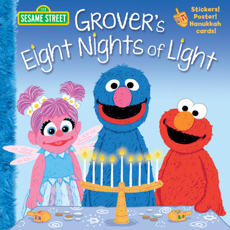 Grover's Eight Nights of Light (Sesame Street) Paperback by Jodie Shepherd; illustrated by Joe Mathieu