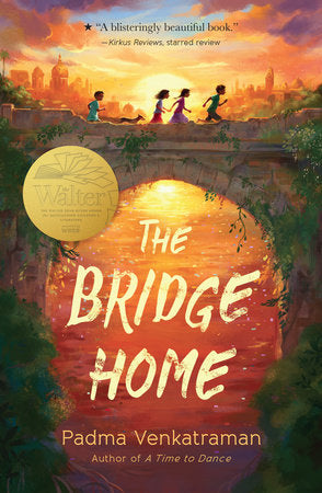 The Bridge Home Paperback by Padma Venkatraman