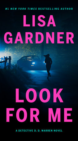 Look for Me Paperback by Lisa Gardner