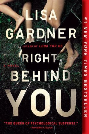 Right Behind You Paperback by Lisa Gardner