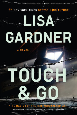 Touch & Go Paperback by Lisa Gardner