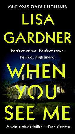 When You See Me Paperback by Lisa Gardner