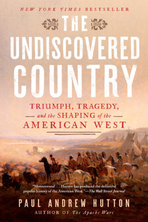 The Undiscovered Country Paperback by Paul Andrew Hutton