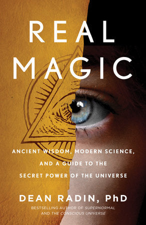 Real Magic Paperback by Dean Radin, PhD