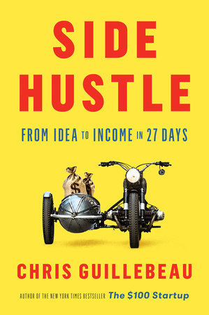 Side Hustle Hardcover by Chris Guillebeau