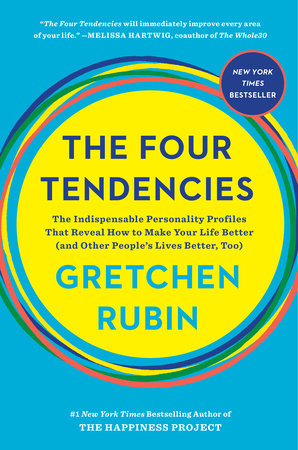 The Four Tendencies Hardcover by Gretchen Rubin