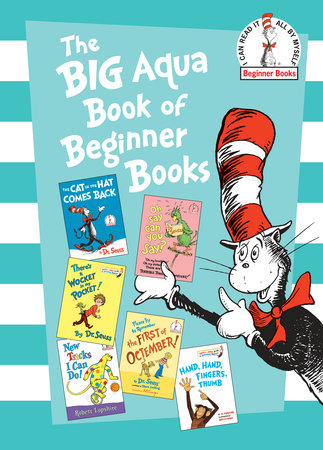 The Big Aqua Book of Beginner Books Hardcover by Dr. Seuss, Robert Lopshire, Al Perkins; illustrated by Dr. Seuss, Art Cummings, Robert Lopshire, Eric Gurney