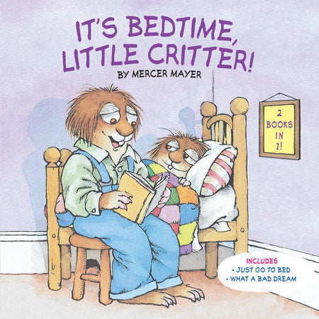 It's Bedtime, Little Critter! (Little Critter) Paperback by Mercer Mayer
