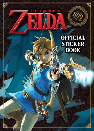 The Legend of Zelda Official Sticker Book (Nintendo®) TR by Courtney Carbone; illustrated by Random House
