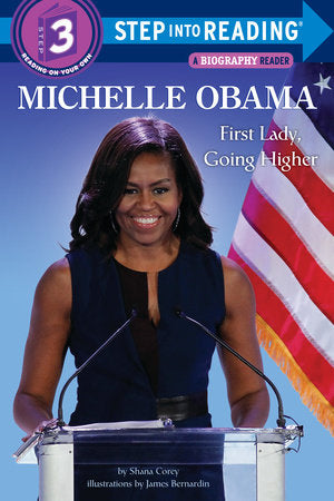 Michelle Obama Paperback by Shana Corey; illustrated by James Bernardin
