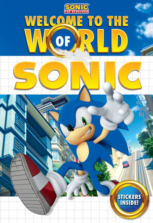 Welcome to the World of Sonic Paperback by Lloyd Cordill