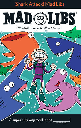 Shark Attack! Mad Libs Paperback by Mickie Matheis