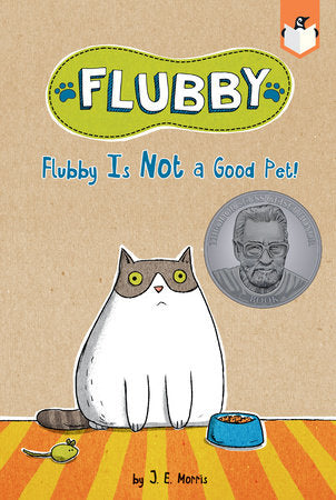 Flubby Is Not a Good Pet! Paperback by J. E. Morris