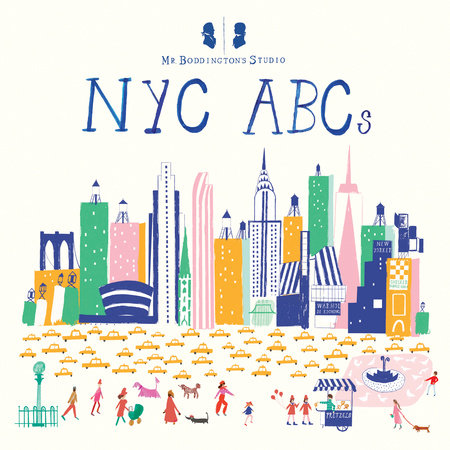 Mr. Boddington's Studio: NYC ABCs EL by Mr. Boddington's Studio; Illustrated by Mr Boddington's Studio