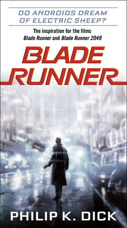 Blade Runner Paperback by Philip K. Dick